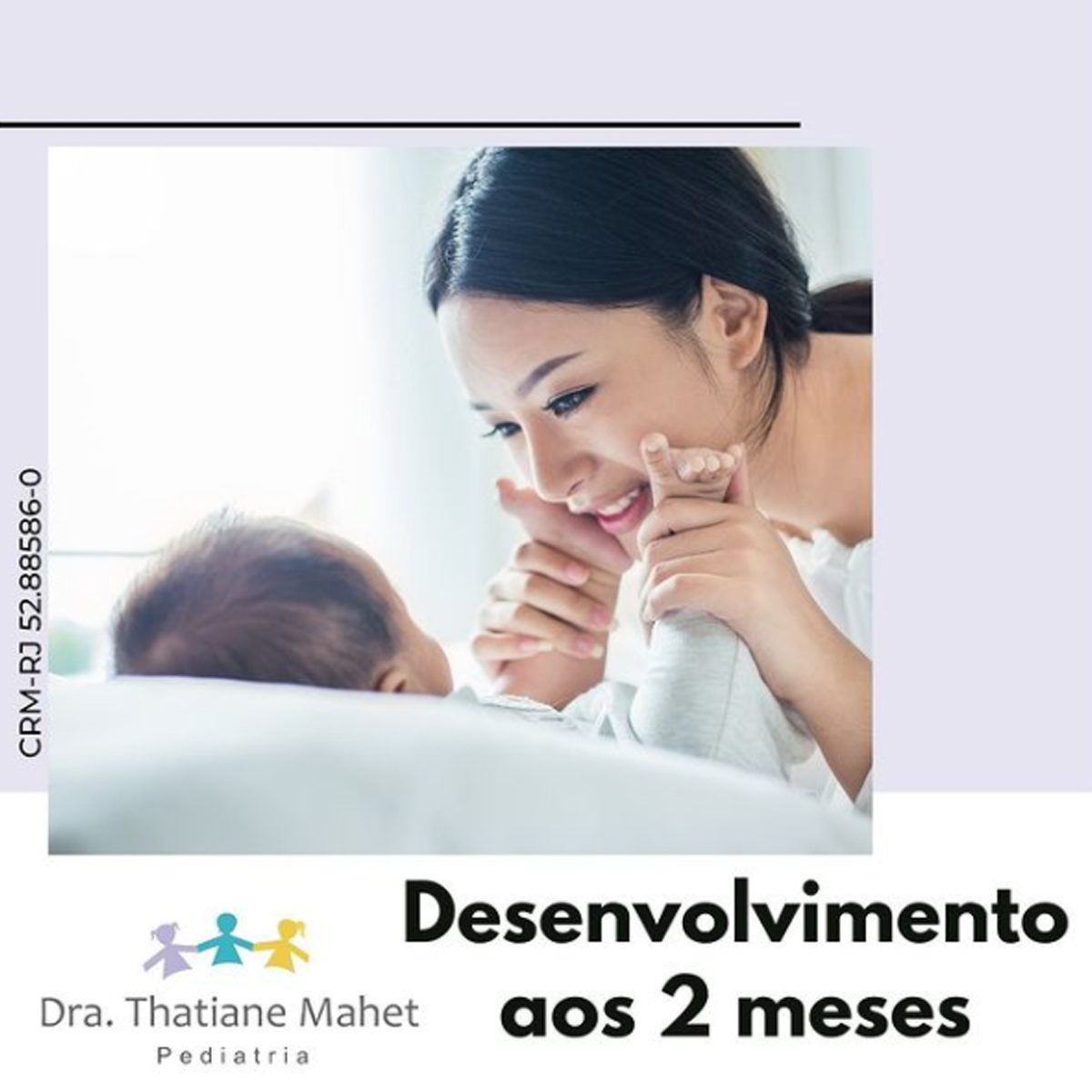 desenvolvimento meses Pediatra Thatiane Mahet